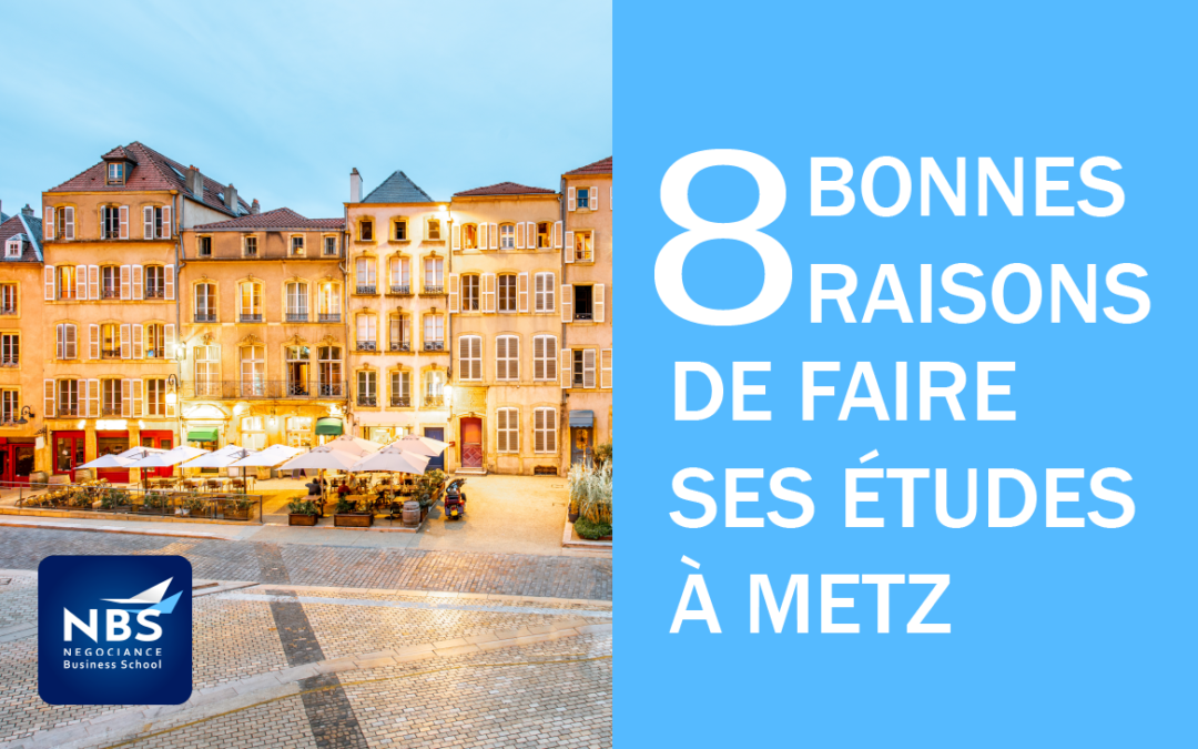 Faire ses études à Metz