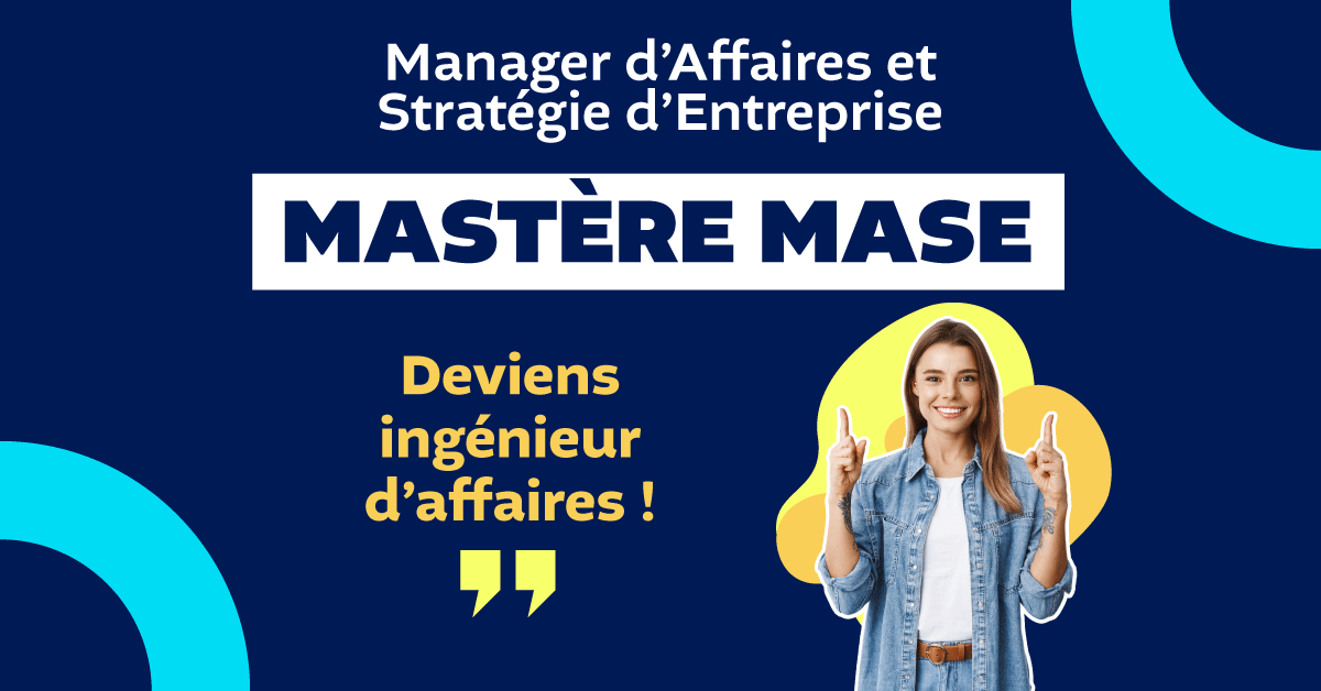 Mastère Manager d’Affaires et Stratégie d’Entreprise à Metz