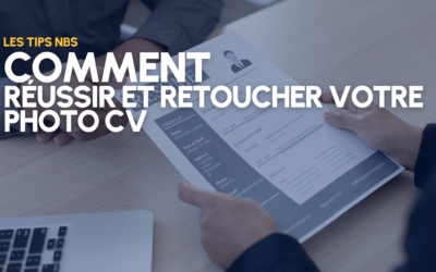 Comment réussir et retoucher votre photo CV